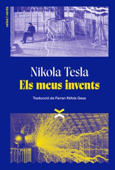 els meus invents-nikola tesla-9788412992618