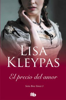el precio del amor (serie de bow street 3)-lisa kleypas-9788413140018