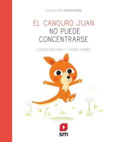 el canguro juan no puede concentrarse-louison nielman-9788413184418