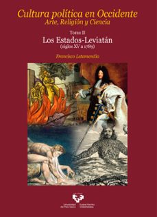 cultura politica en occidente. arte, religion y ciencia. tomo ii. los estados-leviatan-9788413191218