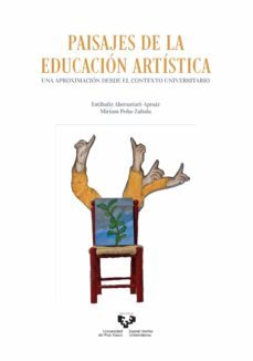 paisajes de la educacion artistica-estibaliz aberasturi apraiz-9788413194318