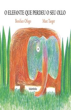 o elefante que perdeu o seu ollo-9788413432618