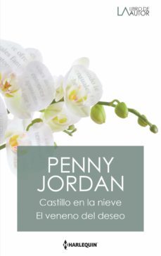 castillo en la nieve - el veneno del deseo (ebook)-penny jordan-9788413483818