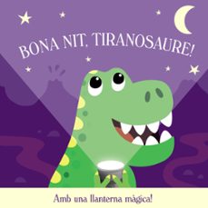 bona nit, tiranosaure!-katie button-9788413495118