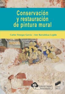 conservacion y restauracion de pintura mural (ebook)-carlos venegas garcia-ane barrainkua legido-9788413576718