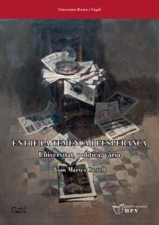 entre la temença i l esperança-joan marti i castell-9788413652818
