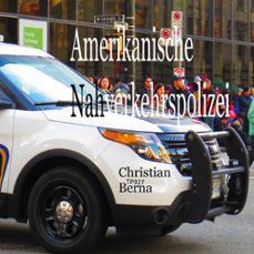 amerikanische nahverkehrspolizei-christian berna-9788413738918