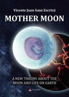 mother moon-vicente juan sanz escriva-9788413744018
