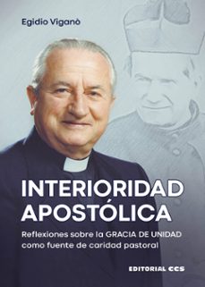 interioridad apostolica-egidio vigano-9788413791418