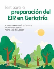 test para la preparacion del eir en geriatria-9788413824918