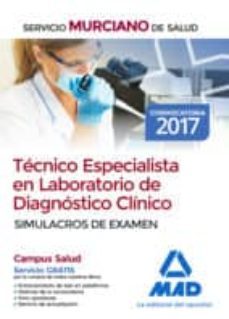 tecnico especialista en laboratorio de diagnostico clinico del servicio murciano de salud. simulacros de examen-9788414213018