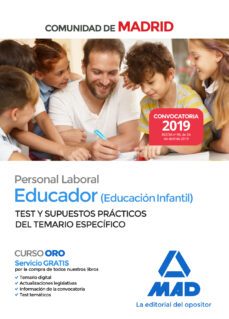 educador (educacion infantil). personal laboral de la comunidad de madrid. test y supuestos practicos. temario especifico-9788414229118