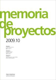memoria de proyectos 2009.10-9788415031918