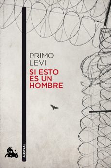 si esto es un hombre (trilogia de auschwitz 1)-primo levi-9788415325918