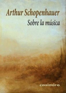 sobre la musica-arthur schopenhauer-9788415715818
