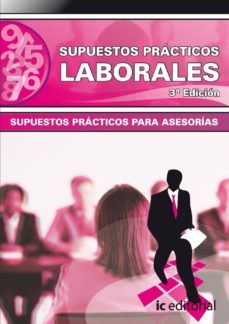 (i.b.d.) supuestos practicos laborales 3ª edicion-9788415730118