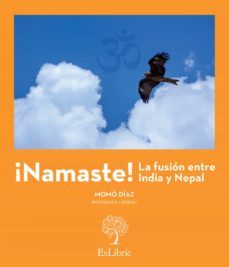 (i.b.d.) ¡namaste! la fusion entre india y nepal-momo diaz-9788416110018