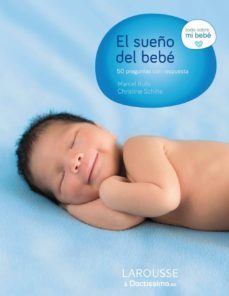 el sueño del bebe: 50 preguntas con respuesta (2ª ed.)-philippe grandsenne-9788416124718