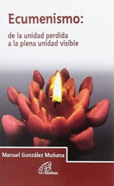 ecumenismo-manuel gonzalez muñana-9788416180318