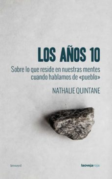 los años 10-nathalie quintane-9788416227518