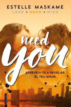 you 2. need you (edició en català) (ebook)-estelle maskame-9788416297818