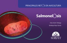 principales retos en avicultura: salmonelosis-clara martin orenga-santiago vega garcia-9788416315918