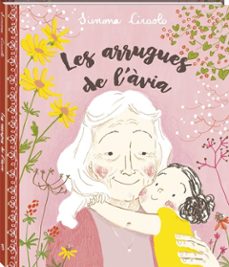 les arrugues de l avia-simona ciraolo-9788416394418