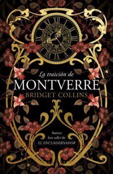 la traicion de montverre-bridget collins-9788416517718