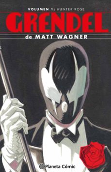 grendel omnibus nº 01/04 hunter rose-matt wagner-9788416543618