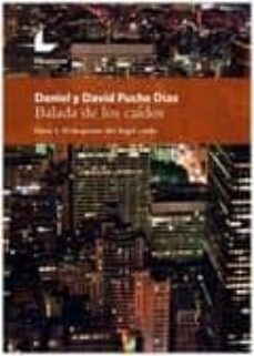 balada de los caidos (parte i. el despertar del angel caido)-daniel puche diaz-david puche diaz-9788416616718