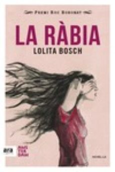 la rabia-lolita bosch-9788416743018