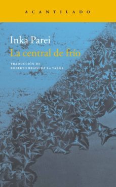 la central de frio-inka parei-9788416748518