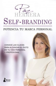 self-branding: potencia tu marca personal-paz herrera galan-9788416788118