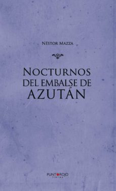 nocturnos del embalse de azután-9788416799718