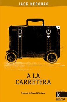 a la carretera-jack kerouac-9788416804818