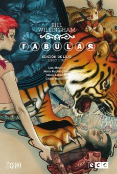 fabulas: edicion de lujo - libro 1 (3ª edicion)-bill willingham-9788416840618