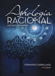 astrología racional - método definitivo-9788416937318