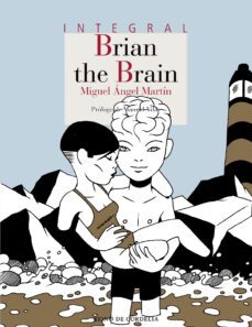 brian the brain-miguel angel martin-9788416968718
