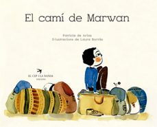 el cami de marwan-patricia sanchez de arias-9788417000318