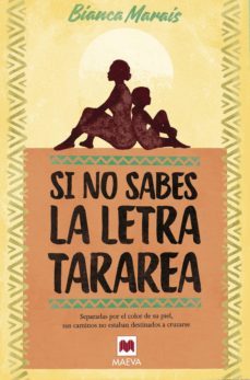 si no sabes la letra, tararea (ebook)-bianca marais-9788417108618