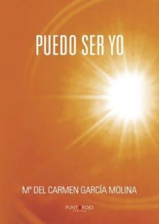 puedo ser yo (ebook)-carmen garcia molina-9788417110918