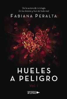 hueles a peligro vol. 1-fabiana peralta-9788417139018