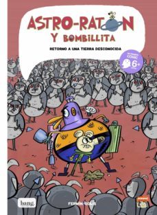 astro-raton y bombillita 5: retorno a una tierra desconocida-9788417178918