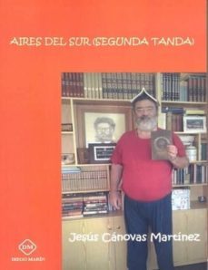 aires del sur (segunda tanda)-jesus canovas martinez-9788417192518