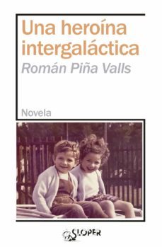 una heroina intergalactica-9788417200718