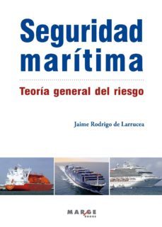 seguridad maritima. teoria general del riesgo (ebook)-9788417313418