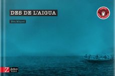 des de l'aigua-eva miquel-9788417374518