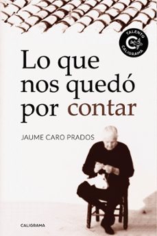 (i.b.d.) lo que nos quedo por contar-jaume caro prados-9788417382018
