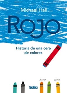 rojo. historia de una cera de colores-9788417383718