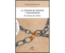 la trampa se rompio y escapamos-9788417398118